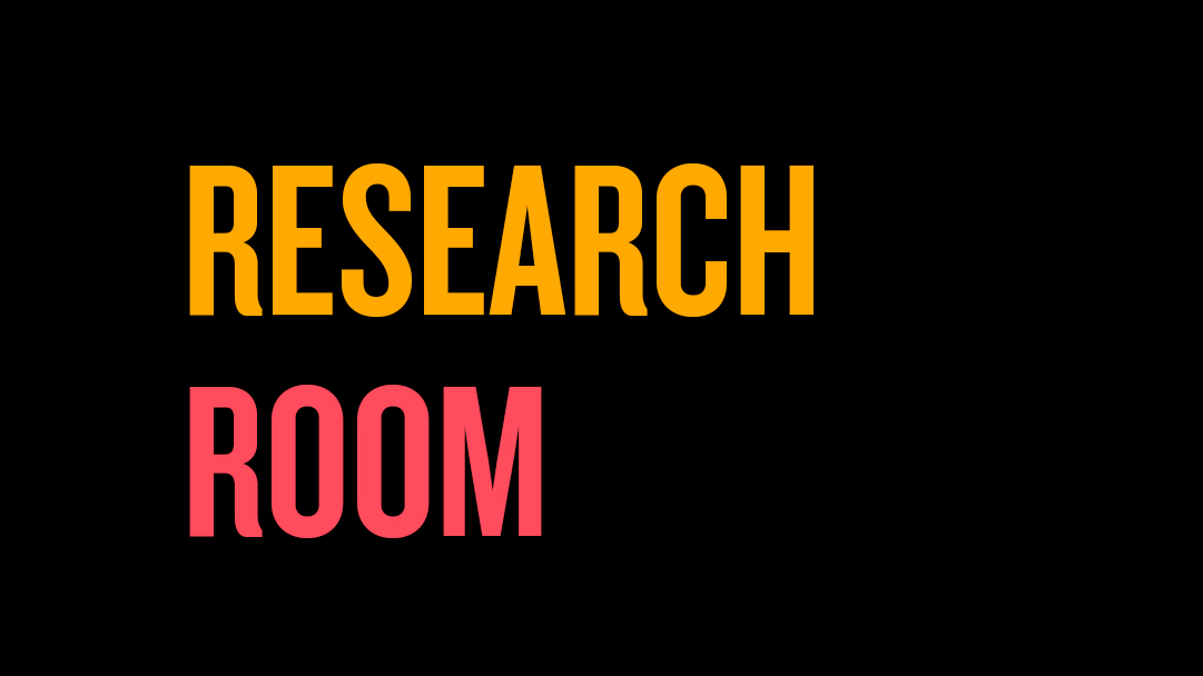 Research Room - Critical Path