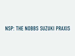Ozfrank Nobbs Suzuki Praxis Workshop Series 2022