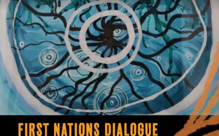 Issue 14 | First Nations Dialogue: Learnings Informing Our Practice | Summer 2021/2022